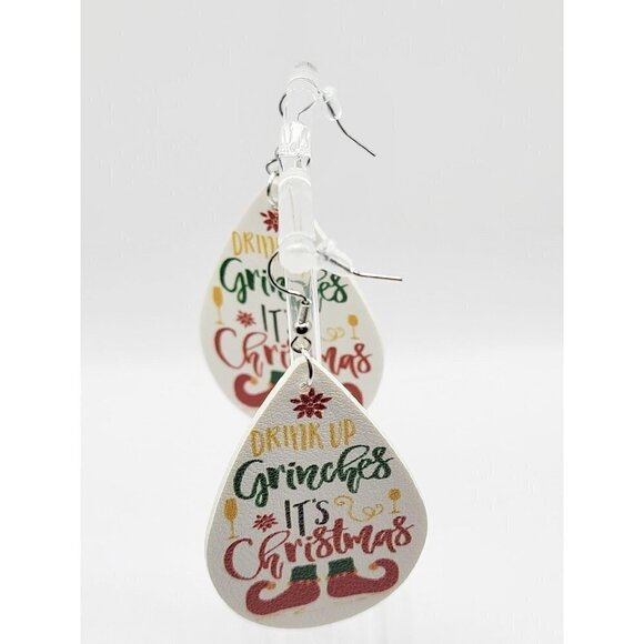 Christmas Faux Leather Teardrop Earrings "Drink Up Grinches It's Christmas" - Picture 5 of 5